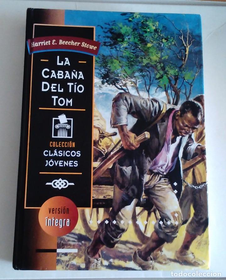 Libros de segunda mano: LIBRO LA CABA&Ntilde;A DEL TIO TOM COLECCI&Oacute;N CL&Aacute;SICOS J&Oacute;VENES - Foto 1