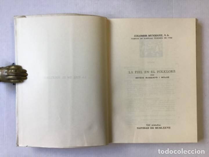 Libros de segunda mano: LA PIEL EN EL FOLKLORE. - BUSQUETS I MOLAS, Esteve. - Foto 2
