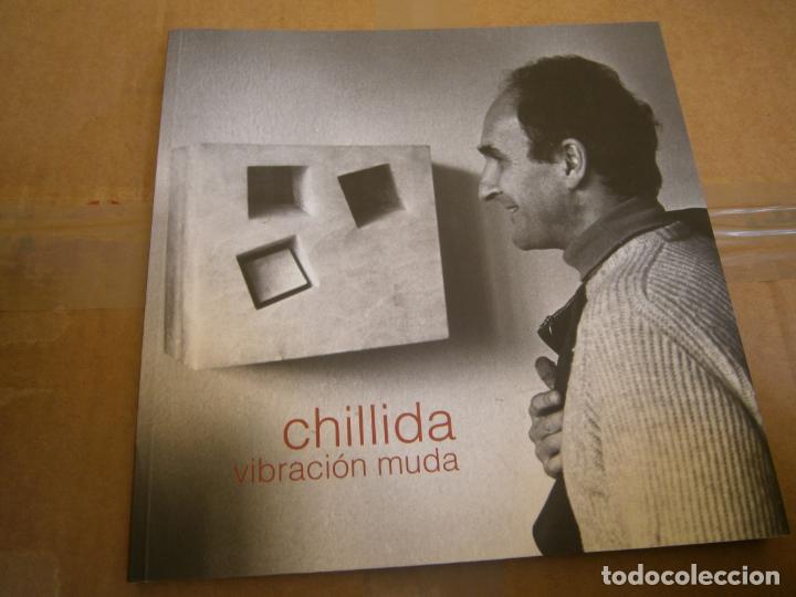 Libros de segunda mano: CHILLIDA - VIBRACION MUDA - L4 - Foto 1