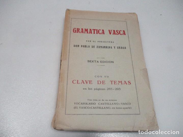 Libros de segunda mano: PABLO DE ZAMARRIPA Y URAGA Gram&aacute;tica Vasca W8430 - Foto 1
