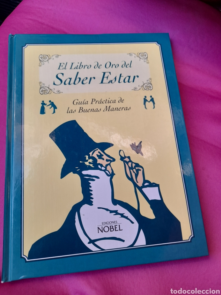 Libros de segunda mano: El libro de oro del saber estar, Ediciones Nobel - Foto 1