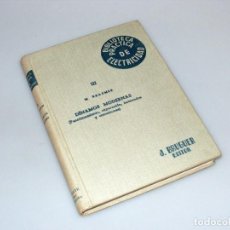 Libros de segunda mano: BIBLIOTECA PRÁCTICA DE ELECTRICIDAD - Nº3 - DÍNAMOS MODERNAS (1959) - VER DESCRIPCIÓN.