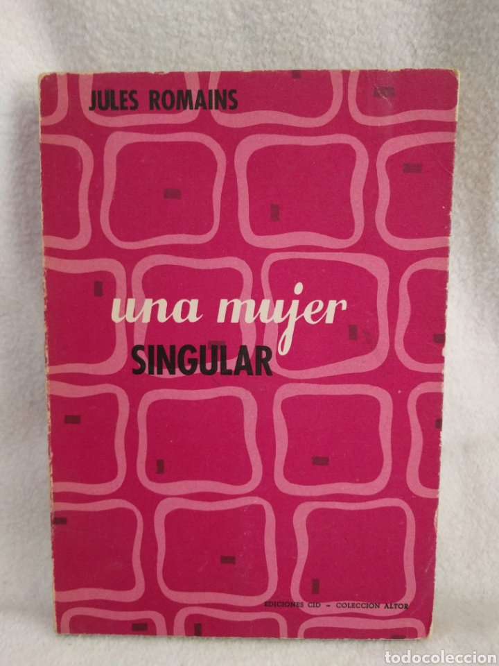 Libros de segunda mano: Una mujer singular jules romains ediciones Cid. - Foto 1