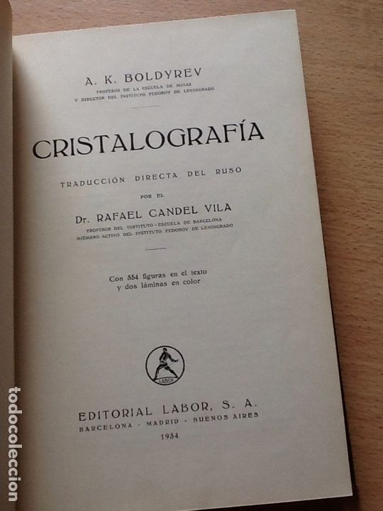 Libros de segunda mano: CRISTALOGRAFIA . A. K. Boldyrev .Ed labor 1934 - Foto 2