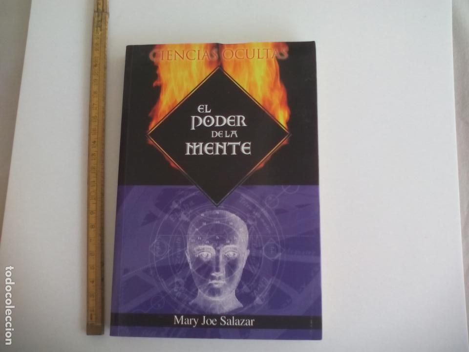 Libros de segunda mano: EL PODER DE LA MENTE. MARY JOE SALAZAR. CIENCIAS OCULTAS. DIPEL 2004 - Foto 1