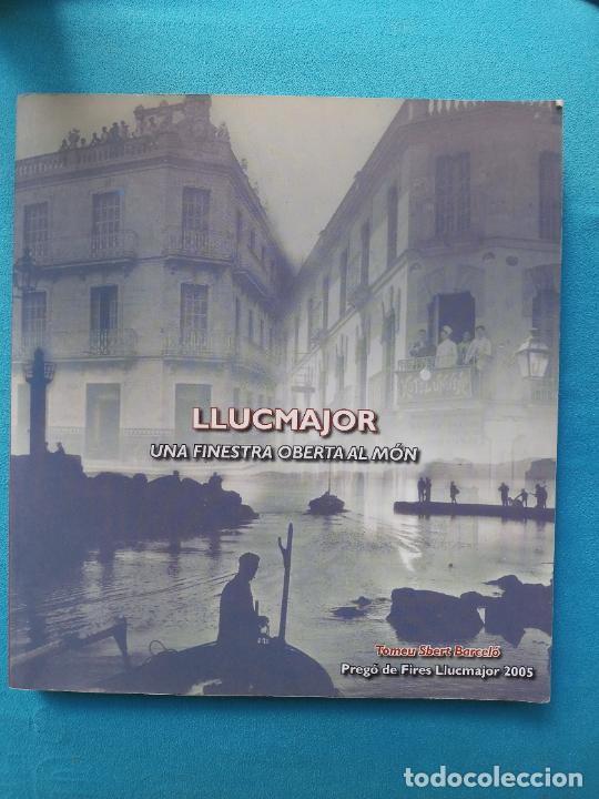 Libros de segunda mano: Llucmajor una finestra oberta al m&oacute;n - Foto 1