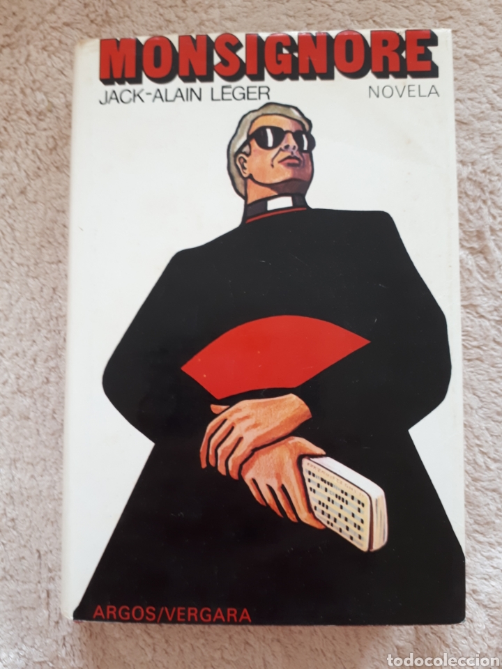 Libros de segunda mano: MONSIGNORE - JACK ALAIN LEGER - Foto 1