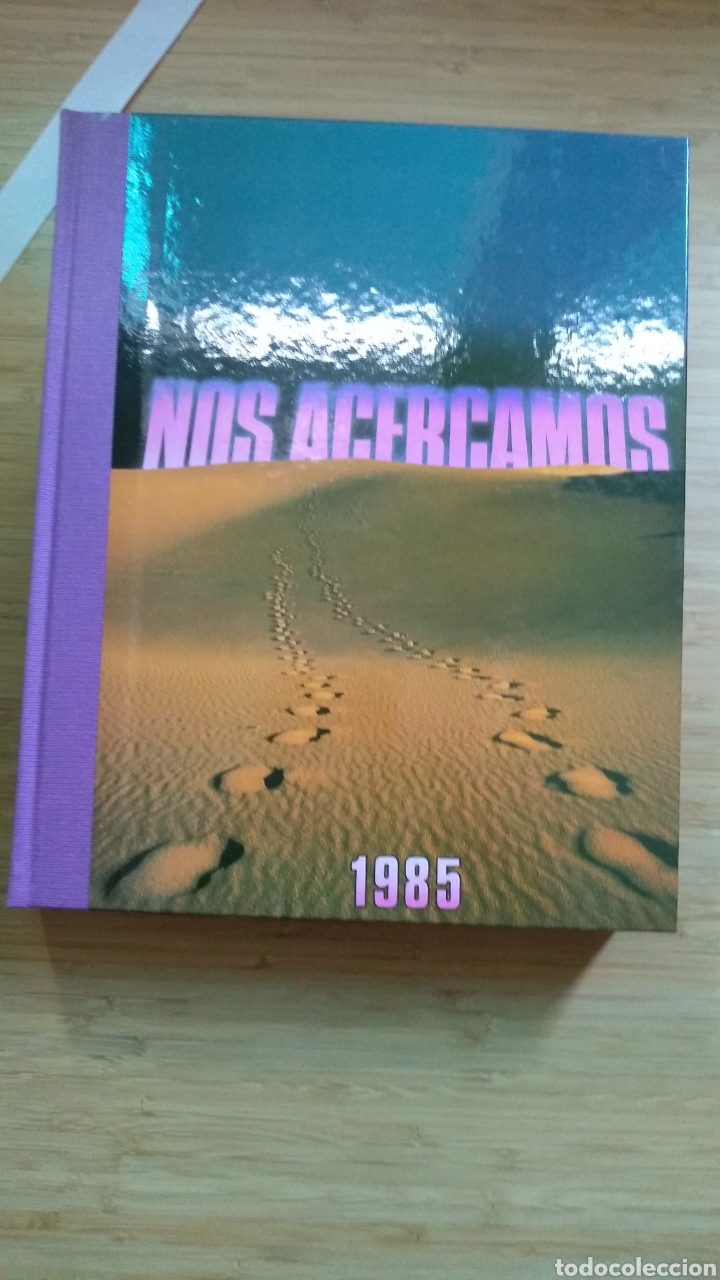 Libros de segunda mano: Nos acercamos 1985. Los hechos del a&ntilde;o. Difusora Internacional - Foto 2