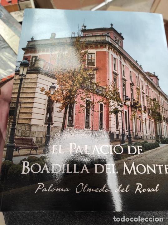 Libros de segunda mano: El palacio de Boadilla del monte - Paloma Olmedo del Rosal - Foto 1