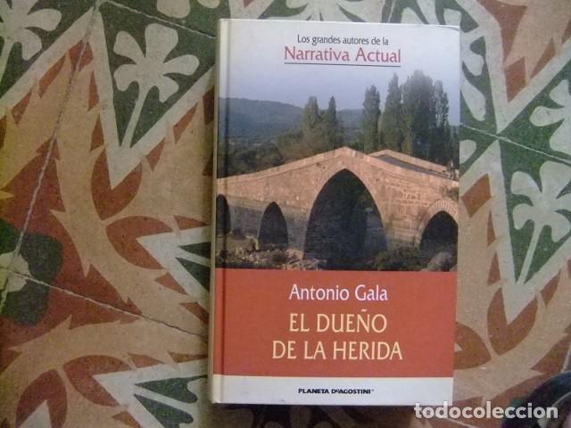 Libros de segunda mano: EL DUE&Ntilde;O DE LA HERIDA // ANTONIO GALA // PLANETA D&acute;AGOSTINI - Foto 1
