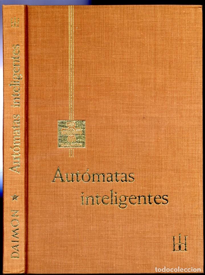 Libros de segunda mano: GERWIN, Robert. Aut&oacute;matas inteligentes. Del viejo robot al cerebro electr&oacute;nico. 1967. - Foto 2