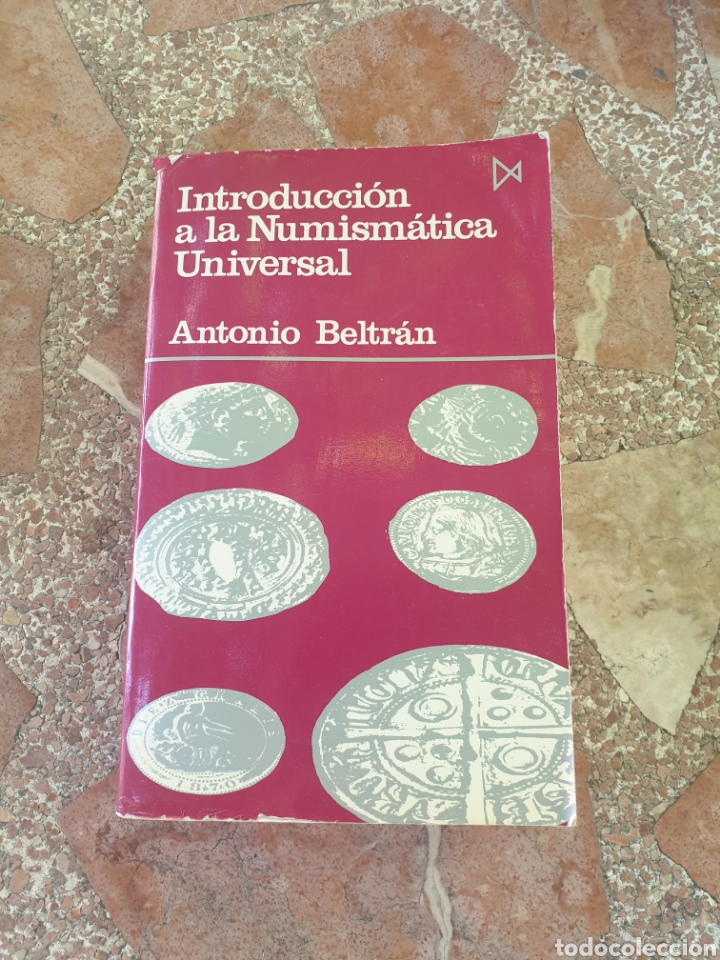 Libros de segunda mano: Introducci&oacute;n a la Numism&aacute;tica Universal - Antonio Beltr&aacute;n - Foto 1