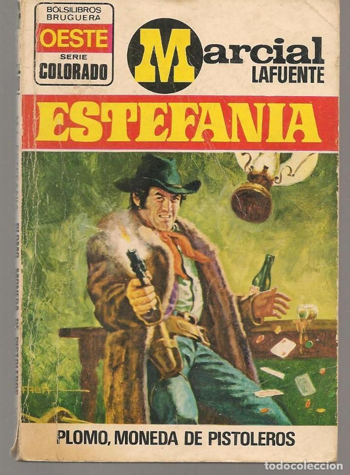 Libros de segunda mano: COLORADO.N&ordm; 880.PLOMO, MONEDA DE PISTOLEROS. MARCIAL LAFUENTE ESTEFAN&Iacute;A. BOLSILIBROS BRUGUERA(P/D15)