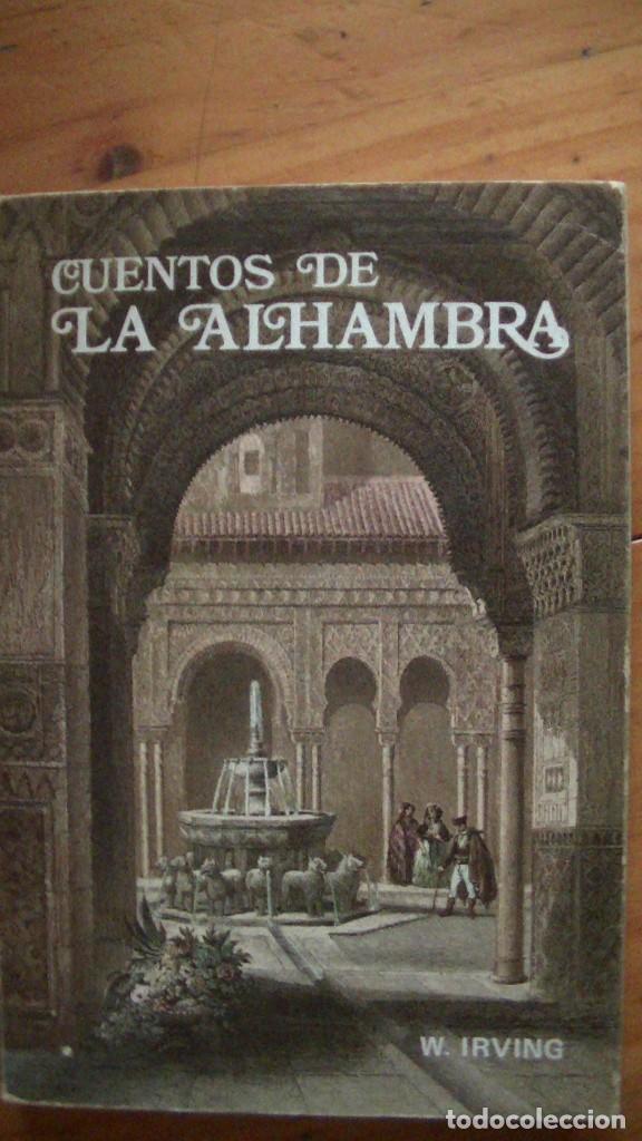 Libros de segunda mano: Cuentos de la Alhambra. W. Irving. Marqu&eacute;s de Mondejar, 1981 - Foto 1