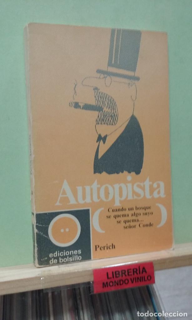 Libros de segunda mano: Autopista. Perich - Foto 1