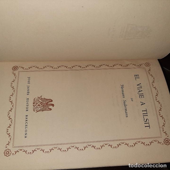 Libros de segunda mano: EL VIAJE A TILSIT. HERMANN SUDERMANN - Foto 2