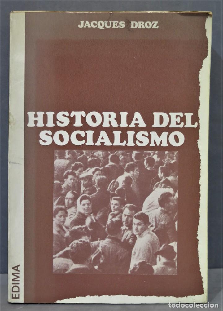 Libros de segunda mano: HISTORIA DEL SOCIALISMO. DROZ - Foto 1