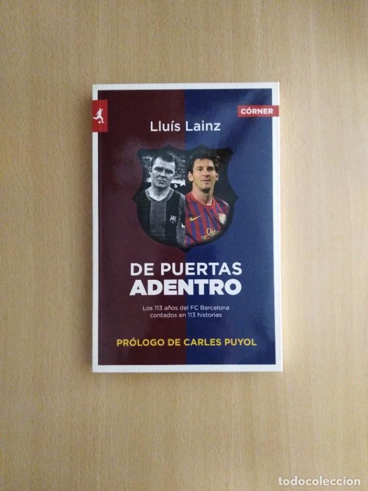 Libros de segunda mano: DE PUERTAS ADENTRO. Llu&iacute;s Lainz - Foto 1