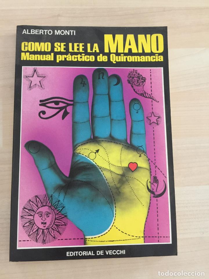 Libros de segunda mano: Como se lee la mano - Alberto Monti - Foto 1