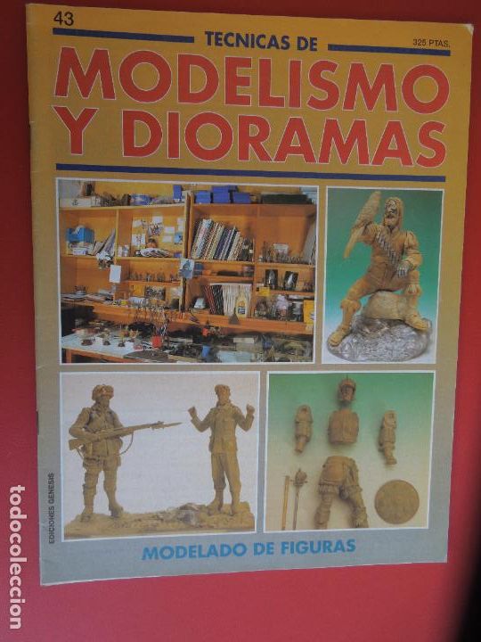 Second hand books: T&Eacute;CNICAS DE MODELISMO Y DIORAMAS N&ordm; 43- MODELADO DE FIGURAS - EDICIONES GENESIS 1991