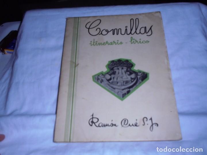 Libros de segunda mano: COMILLAS ITINERARIO-LIRICO.RAMON CUE ROMANO.SANTANDER 1942