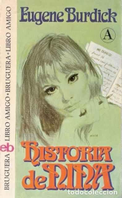 Libros de segunda mano: Historia de Nina - Burdick, Eugene - Foto 1