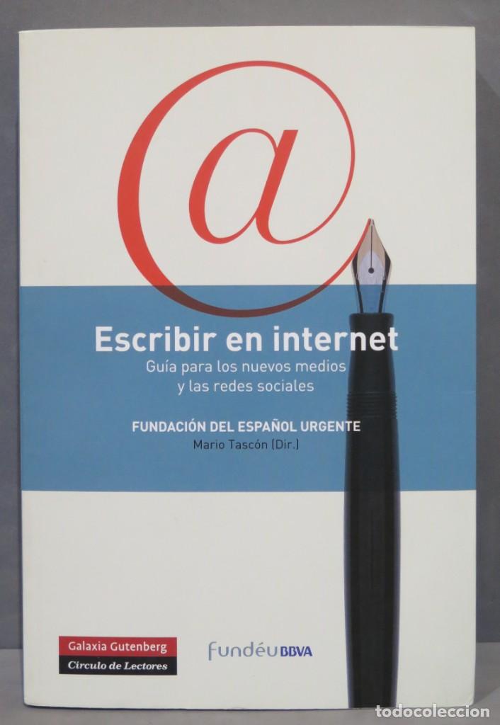 Libros de segunda mano: ESCRIBIR EN INTERNET. GALAXIA GUTENBERG - Foto 1