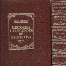 Libros de segunda mano: HISTORIES I LLEGENDES DE BARCELONA. PASSEJADA PELS CARRERS DE LA CIUTAT VELLA / JOAN AMADES. 2 VOLS.. Lote 281067618
