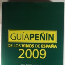 Libros de segunda mano: GUÍA PEÑÍN DE LOS VINOS DE ESPAÑA 2009. Lote 281815063