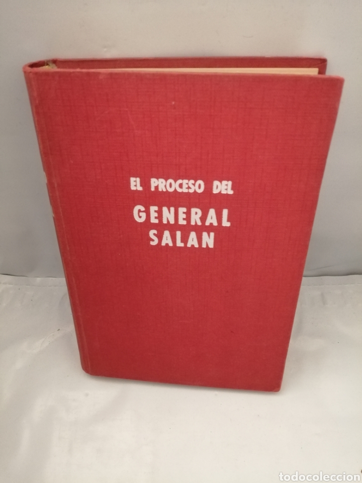 Libros de segunda mano: EL PROCESO DEL GENERAL SALAN: ACTAS DEL JUICIO (PRIMERA EDICI&Oacute;N) - Foto 1