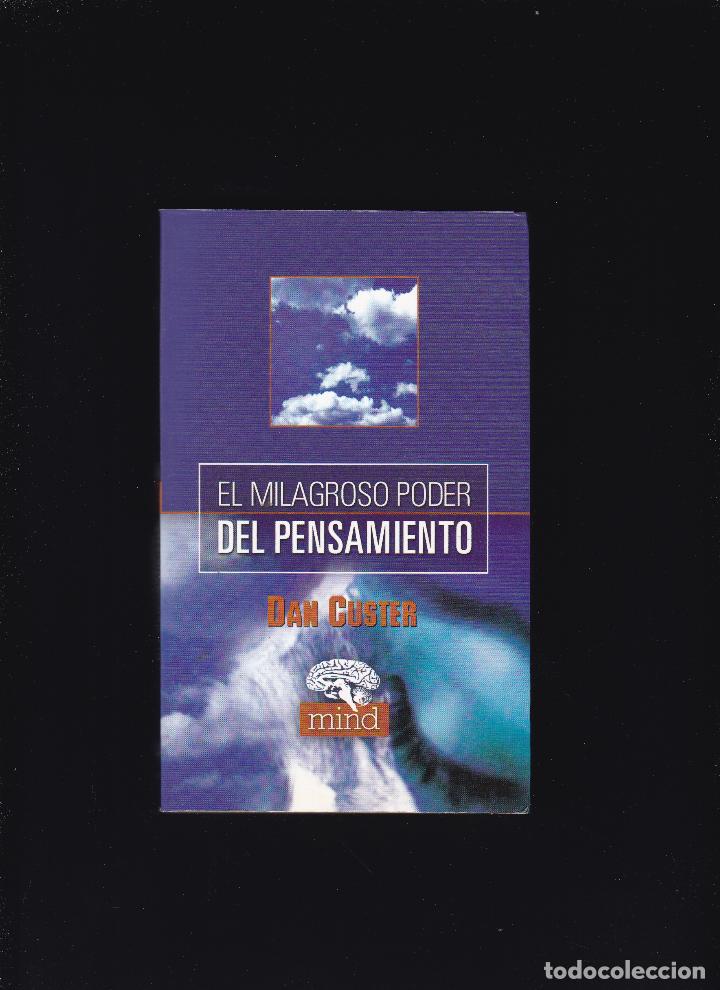 Libros de segunda mano: EL MILAGROSO PODER DEL PENSAMIENTO - DAN CUSTER - EDAF EDITORIAL 2003 - Foto 1