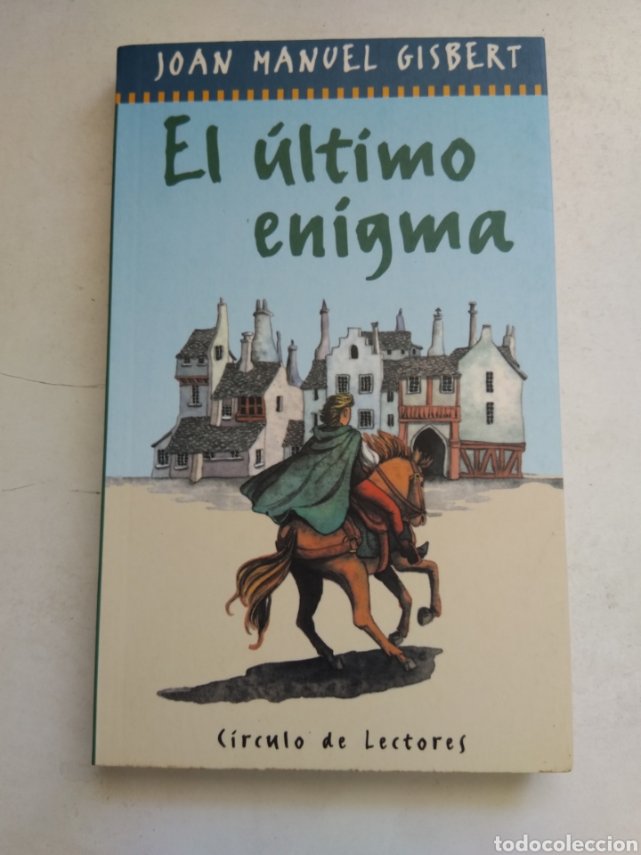 Libros de segunda mano: EL &Uacute;LTIMO ENIGMA/JOSE MANUEL GISBERT - Foto 1