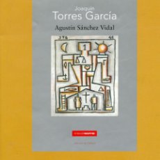 Libros de segunda mano: JOAQUIN TORRES GARCIA - AGUSTIN SANCHEZ VIDAL. Lote 360236520