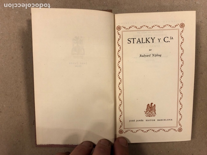 Libros de segunda mano: STALKY Y C&iacute;a. RUDYARD KIPLING. JOS&Eacute; JANES EDITOR 1950. - Foto 3