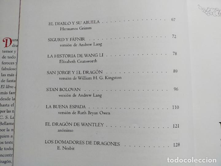 Libros de segunda mano: EL LIBRO DE LOS DRAGONES / Selecci&oacute;n e Ilustraciones: MICHAEL HAGUE / Ediciones B 2006 - Foto 5