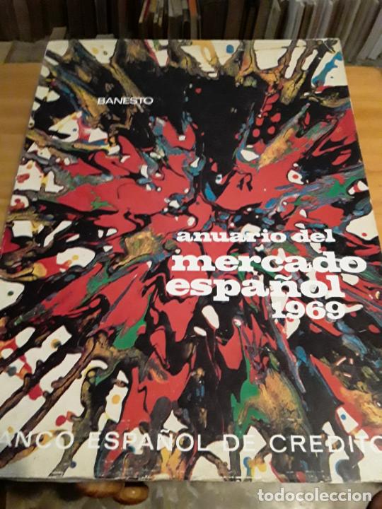 Libri di seconda mano: ANUARIO DEL MERCADO ESPA&Ntilde;OL.BANCO ESPA&Ntilde;OL DE CREDITO.1969.RIVADENEYRA.683 PAGINAS.