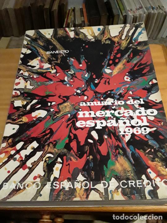 Libri di seconda mano: ANUARIO DEL MERCADO ESPA&Ntilde;OL.BANCO ESPA&Ntilde;OL DE CREDITO.1969.RIVADENEYRA.631 PAGINAS.
