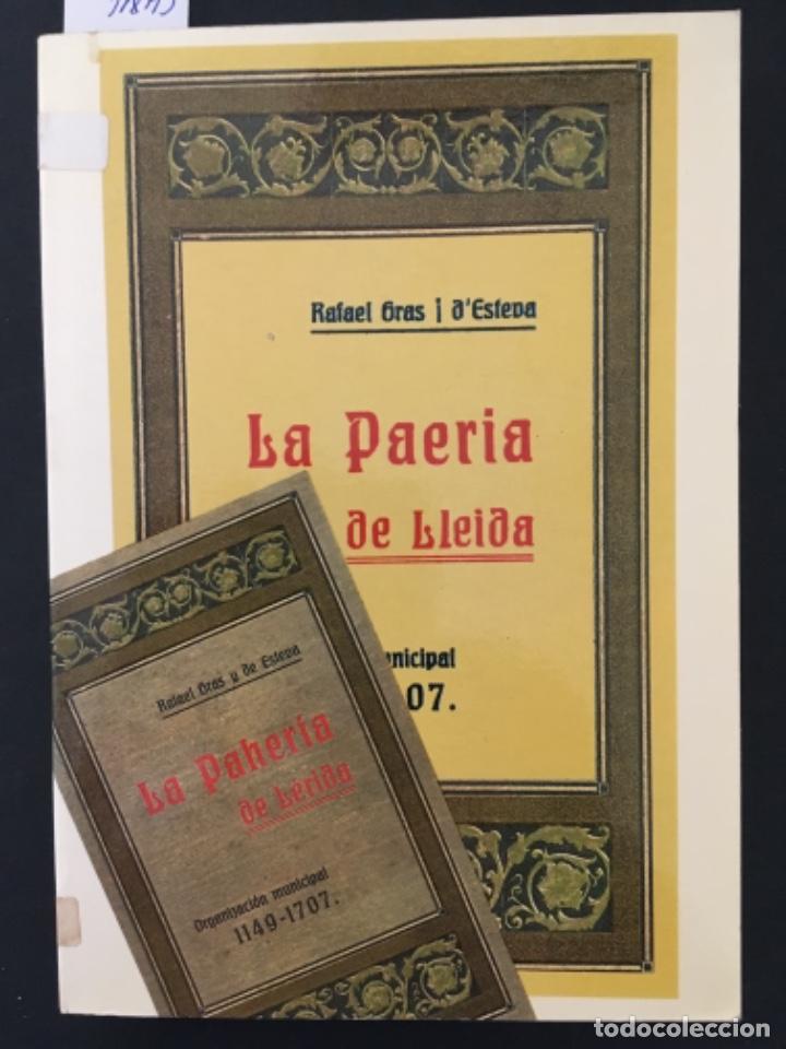 Livres d'occasion: HISTORIA DE LA PAERIA DE LLEIDA, RAFAEL GRAS I D ESTEVA