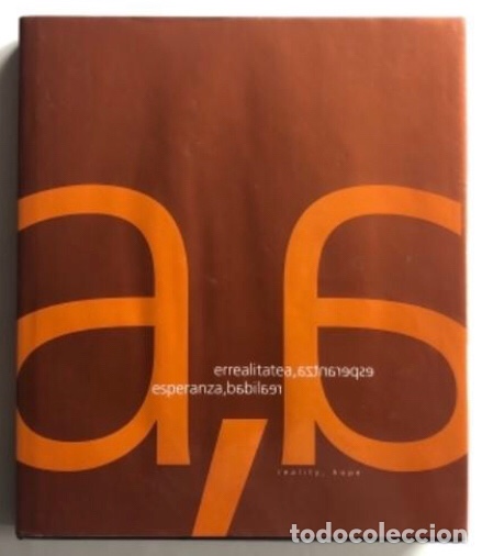 Libros de segunda mano: ESPERANZA, REALIDAD - ERREALITATEA, ESPERANTZA. EDICIONES ELKARRI, 2000. - Foto 1
