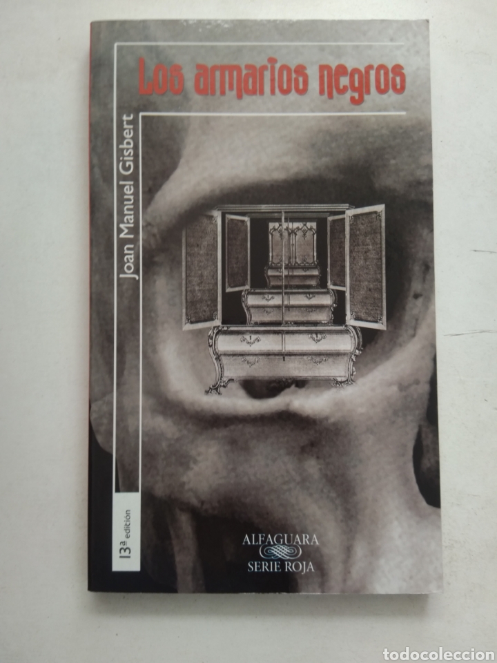 Libros de segunda mano: LOS ARMARIOS NEGROS/JUAN MANUEL GISBERT - Foto 1