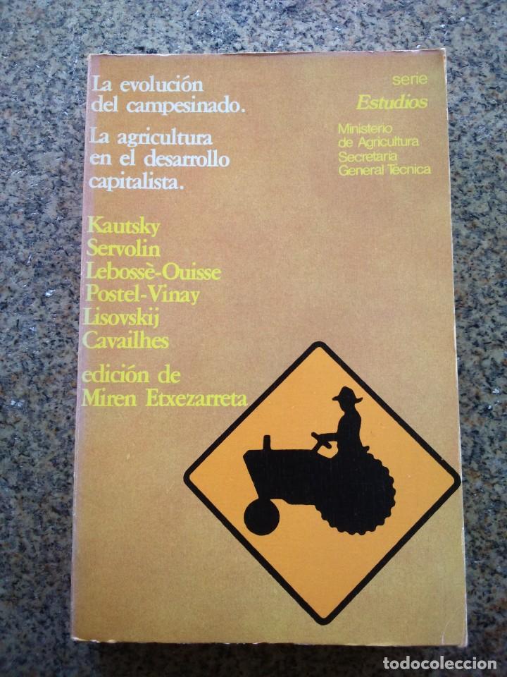 Gebrauchte B&uuml;cher: LA EVOLUCION DEL CAMPESINADO - LA AGRICULTURA EN EL DESARROLLO CAPITALISTA - VARIOS AUTORES --