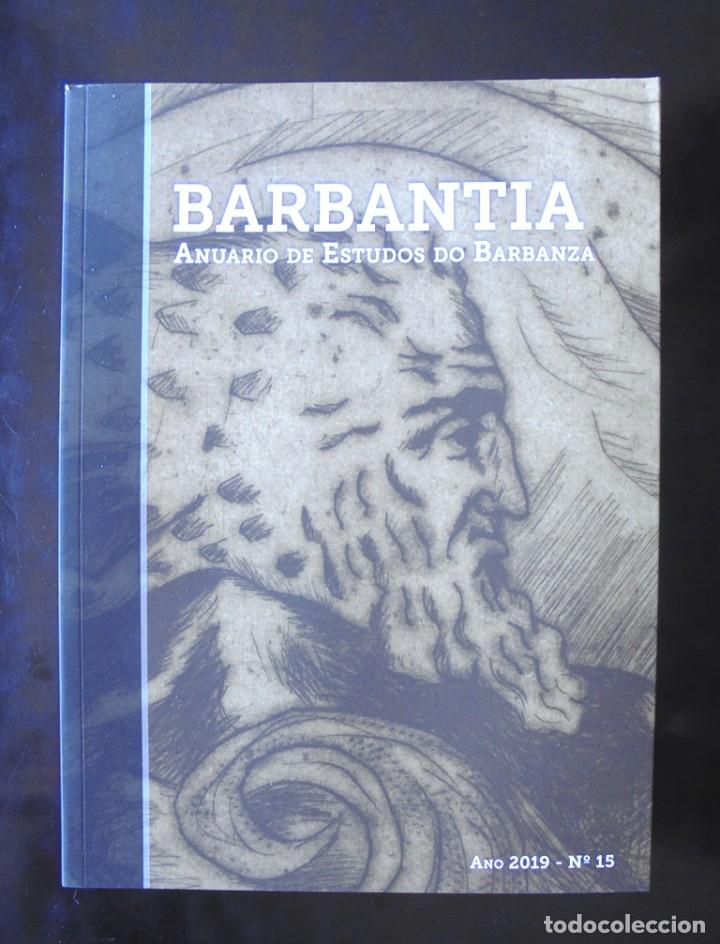 Libri di seconda mano: Barbantia. Anuario de Estudios do Barbanza. Ano 2019, n&ordm; 15 impecable