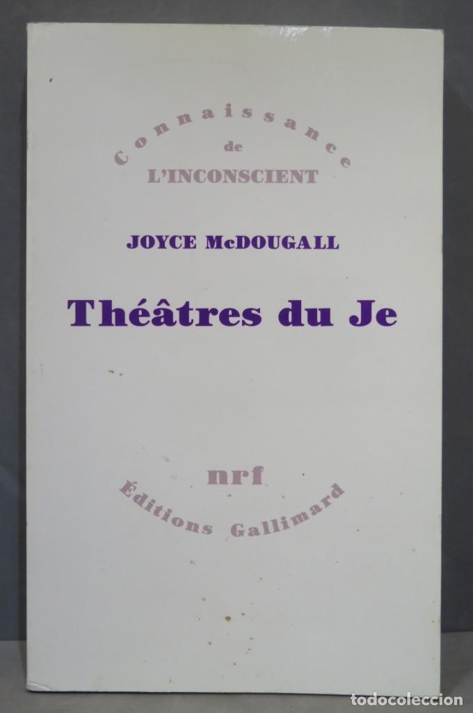 Libros de segunda mano: Th&eacute;&acirc;tres du Je. Joyce McDougall - Foto 1