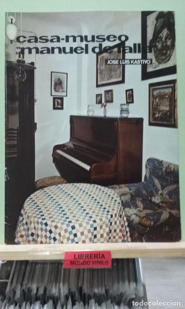 Libros de segunda mano: Casa-Museo Manuel de Falla. Jose Luis Kastiyo - Foto 1
