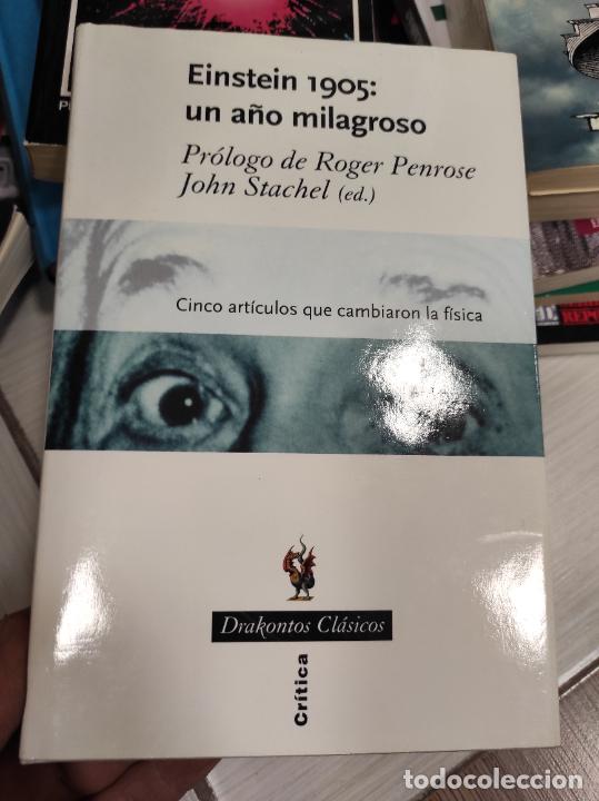 Libros de segunda mano: EINSTEIN 1905: UN A&Ntilde;O MILAGROSO - JOHN STACHEL - Foto 1