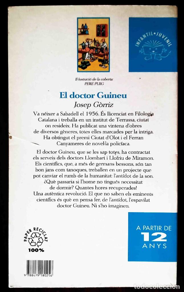 Libros de segunda mano: El doctor Guineu (Josep G&ograve;rriz) Alfaguara 2000 - Foto 2