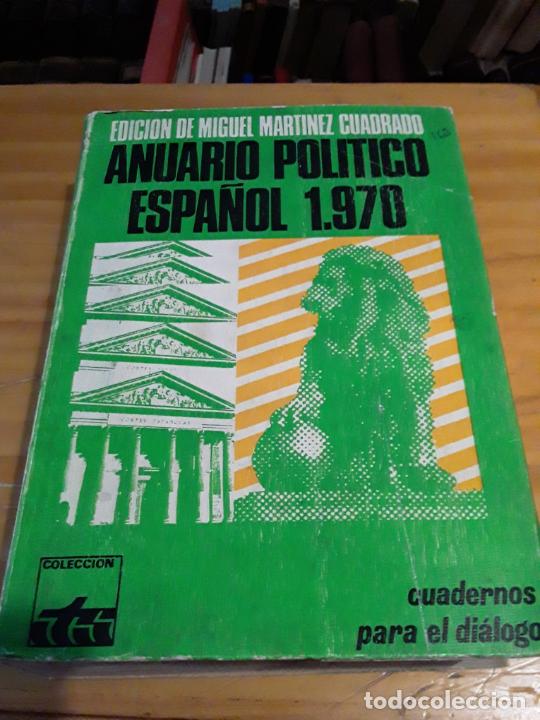 Libri di seconda mano: ANUARIO POLITICO ESPA&Ntilde;OL.1970.EDIC.MIGUEL MARTINEZ CUADRADO.870 PAGINAS.
