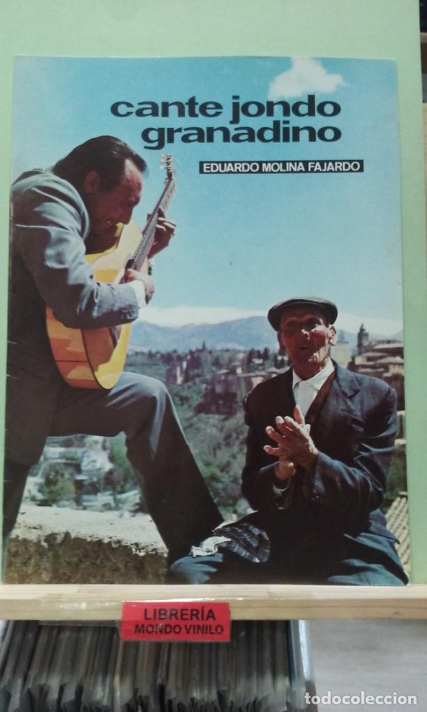 Libros de segunda mano: Cante jondo granadino. Eduardo Molina Fajardo