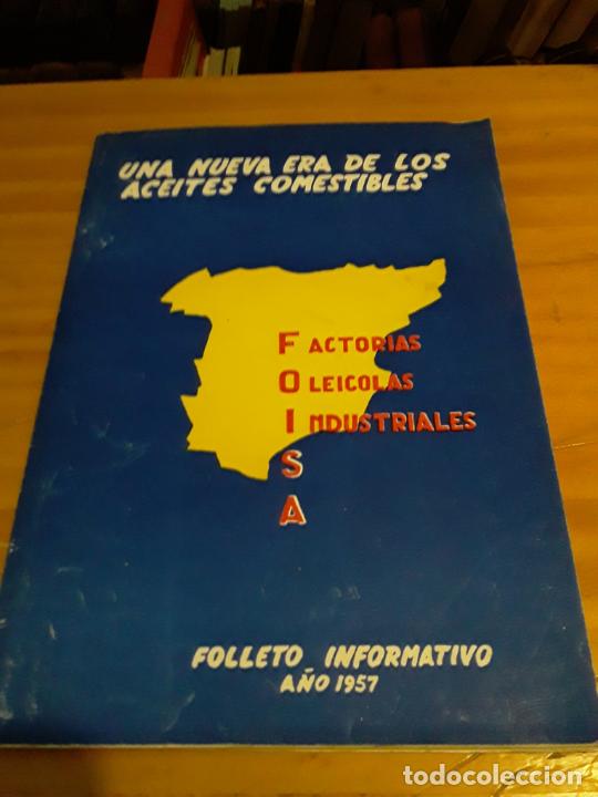 Libri di seconda mano: UNA NUEVA ERA DE LOS ACEITES COMESTIBLES.FOLLETO INFORMATIVO .1957.103 PAGINAS.