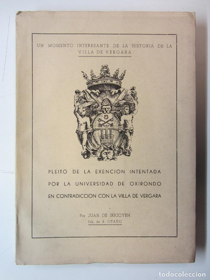 Libros de segunda mano: Un momento interesante de la historia de la villa de Vergara. Juan de Irigoyen. Gr&aacute;ficasGaubeca 1952